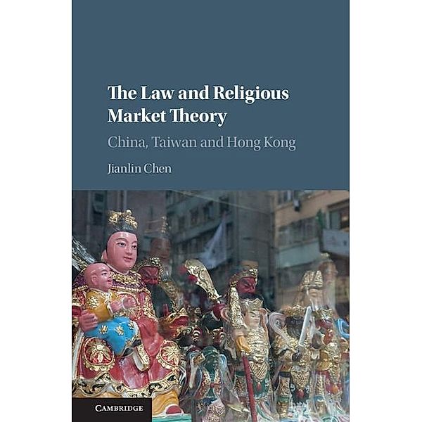 Law and Religious Market Theory, Jianlin Chen