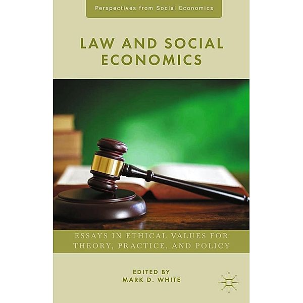 Law and Social Economics / Perspectives from Social Economics