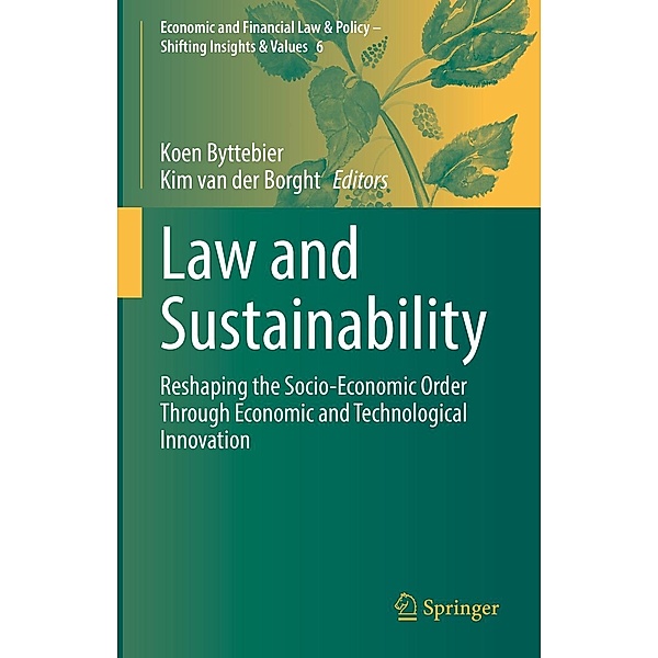 Law and Sustainability / Economic and Financial Law & Policy - Shifting Insights & Values Bd.6