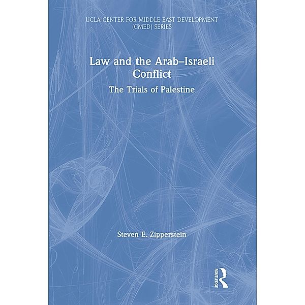 Law and the Arab-Israeli Conflict, Steven E. Zipperstein