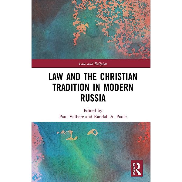 Law and the Christian Tradition in Modern Russia