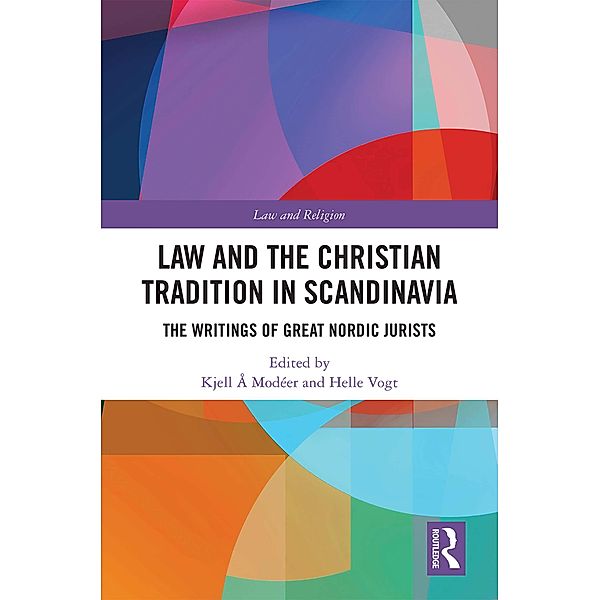 Law and The Christian Tradition in Scandinavia