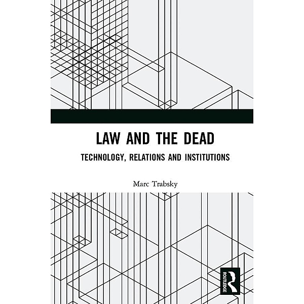Law and the Dead, Marc Trabsky
