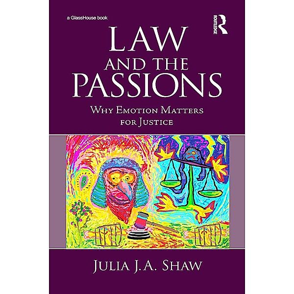 Law and the Passions, Julia Shaw