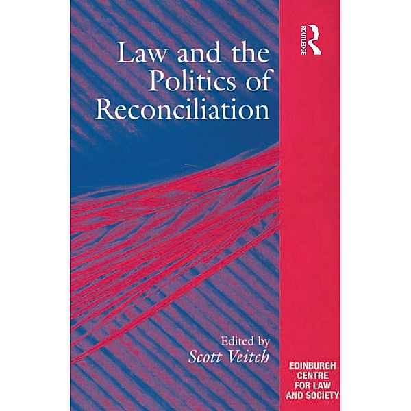 Law and the Politics of Reconciliation