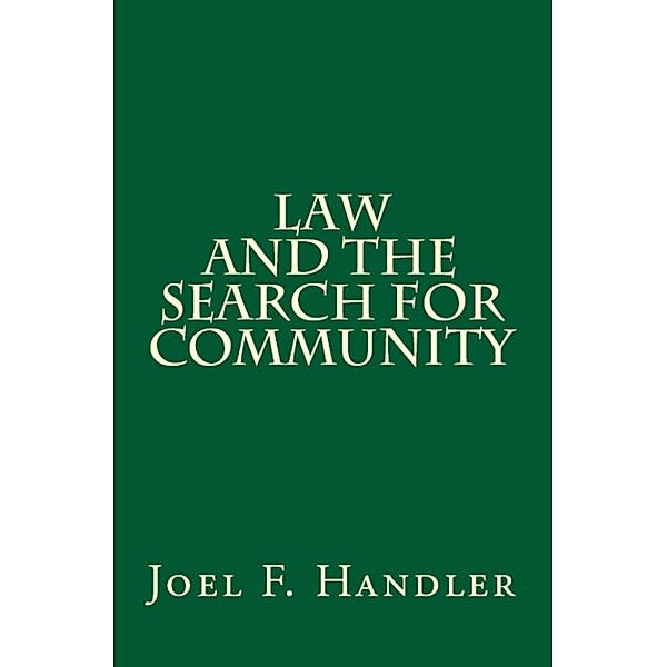 Law and the Search for Community, Joel F. Handler