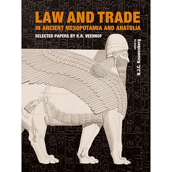 Law and Trade in Ancient Mesopotamia and Anatolia