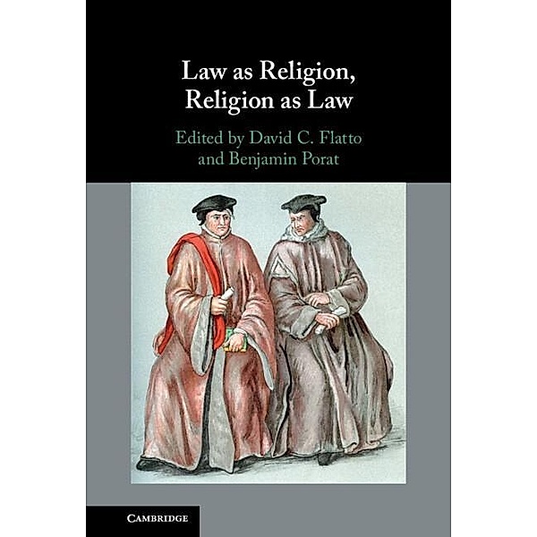 Law as Religion, Religion as Law