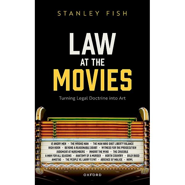 Law at the Movies, Stanley Fish