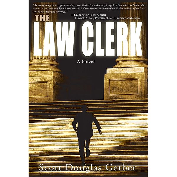 Law Clerk, Scott Douglas Gerber