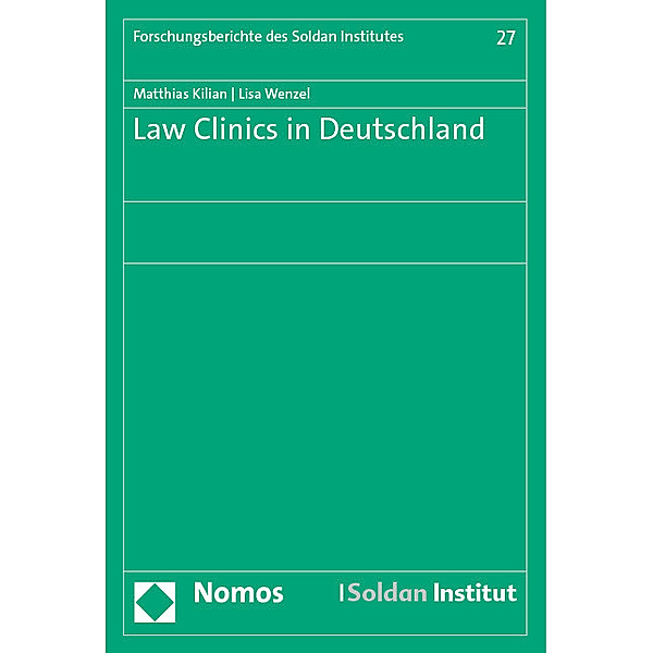 Law Clinics in Deutschland, Matthias Kilian, Lisa Wenzel