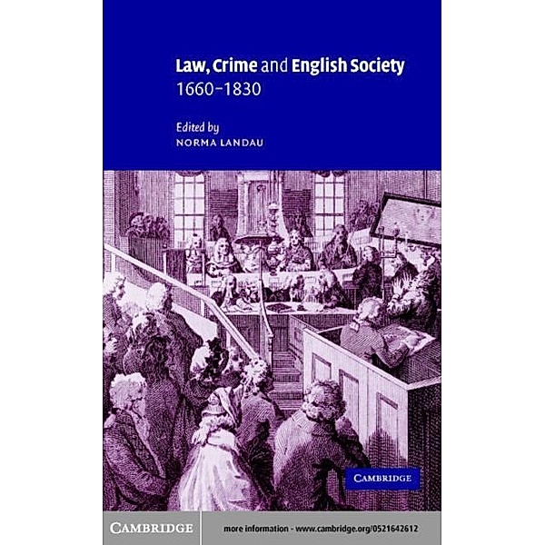 Law, Crime and English Society, 1660-1830