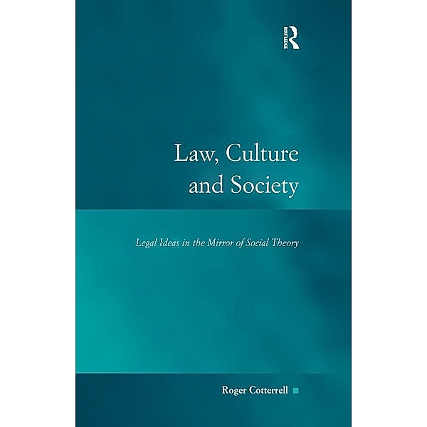 Law, Culture and Society, Roger Cotterrell