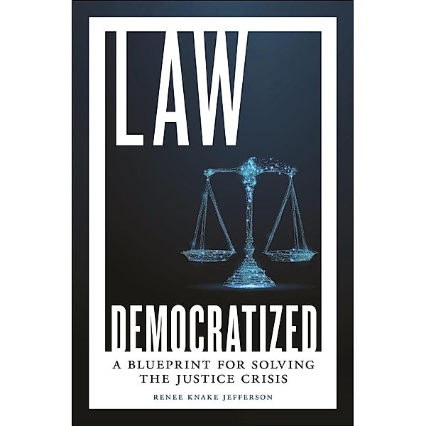 Law Democratized, Renee Knake Jefferson