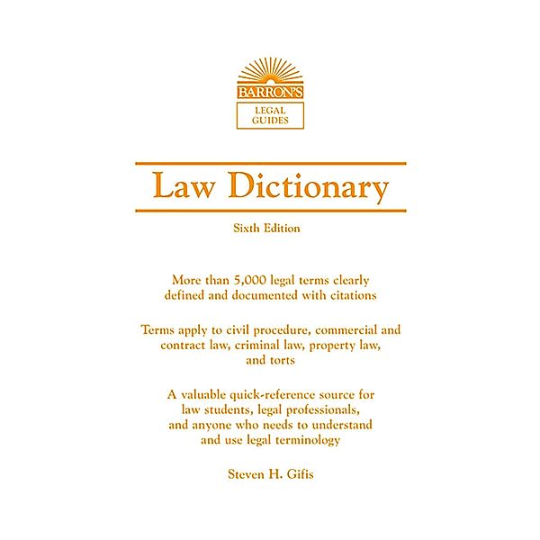 Law Dictionary, Steven H. Gifis