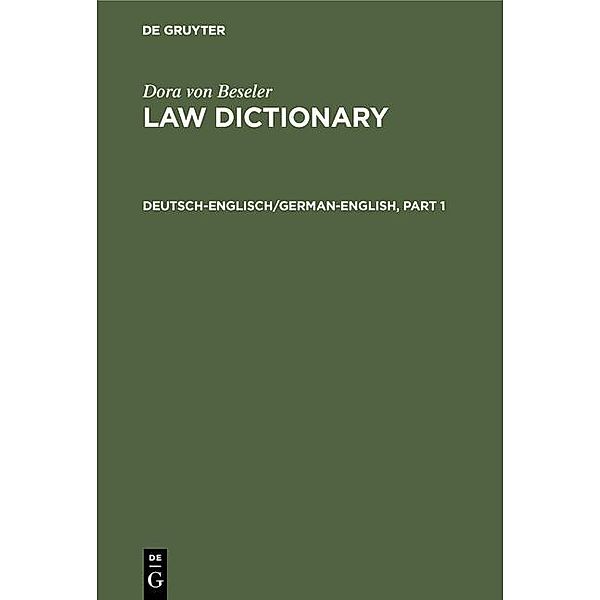 Law DictionaryDeutsch-Englisch/German-English, Dora von Beseler