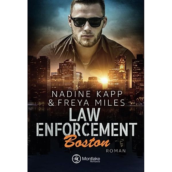 Law Enforcement: Boston, Nadine Kapp, Freya Miles