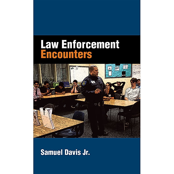 Law Enforcement Encounters, Samuel Davis Jr.