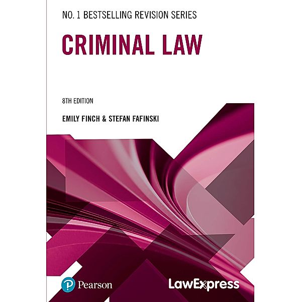 Law Express: Criminal Law, Emily Finch, Stefan Fafinski