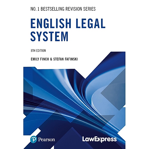 Law Express: English Legal System, Emily Finch, Stefan Fafinski