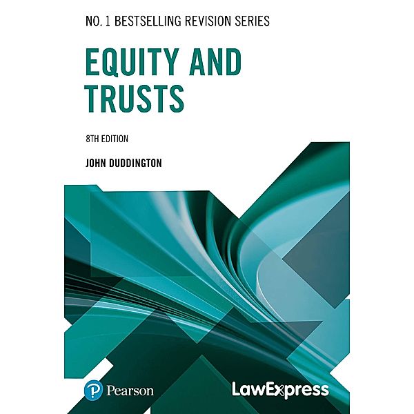 Law Express: Equity and Trusts, John Duddington