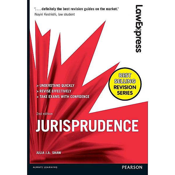 Law Express: Jurisprudence 2nd edition PDF eBook, Julia J. A. Shaw