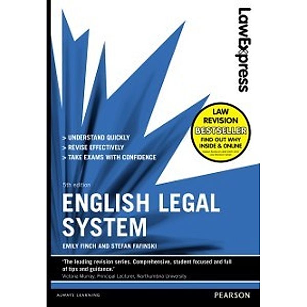 Law Express: Law Express: English Legal System, Stefan Fafinski, Emily Finch