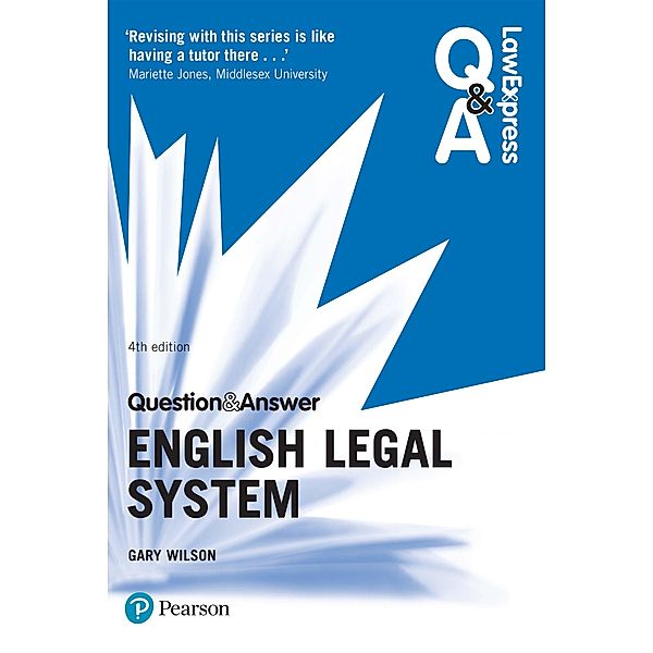 Law Express Question and Answer: English Legal System PDF eBook, Gary Wilson