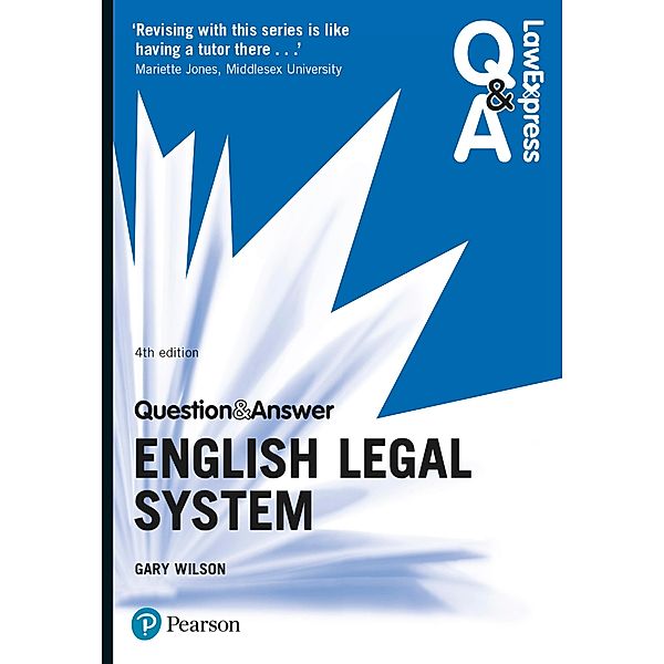 Law Express Question and Answer: English Legal System ePub, Gary Wilson