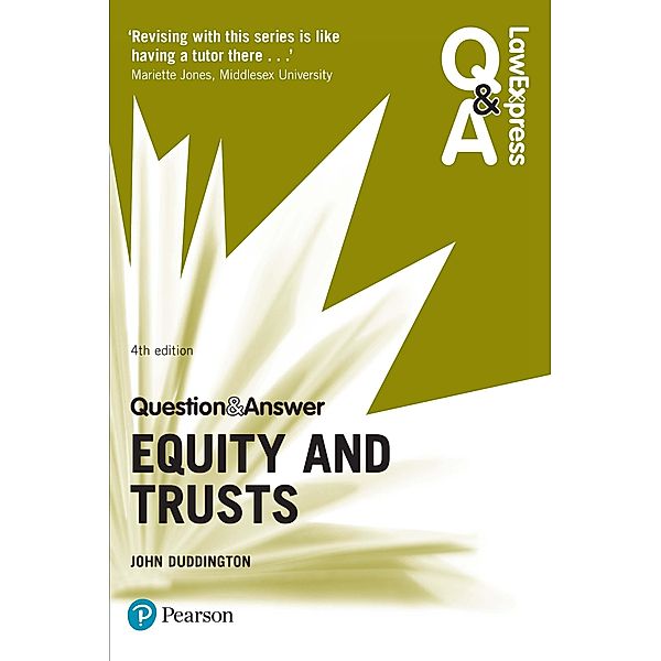 Law Express Question and Answer: Equity and Trusts PDF eBook, John Duddington