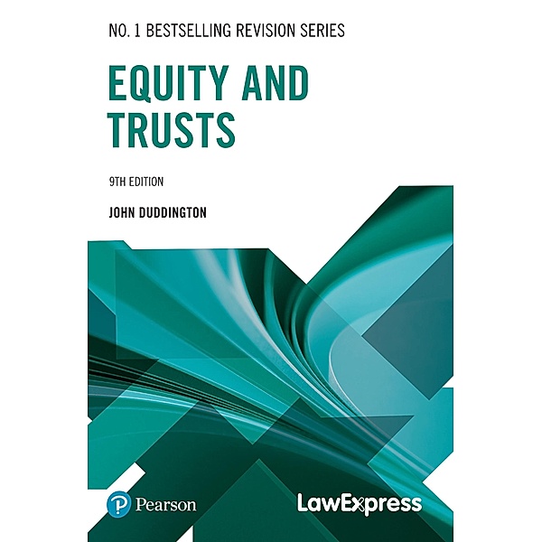 Law Express Revision Guide: Equity & Trusts Law, John Duddington