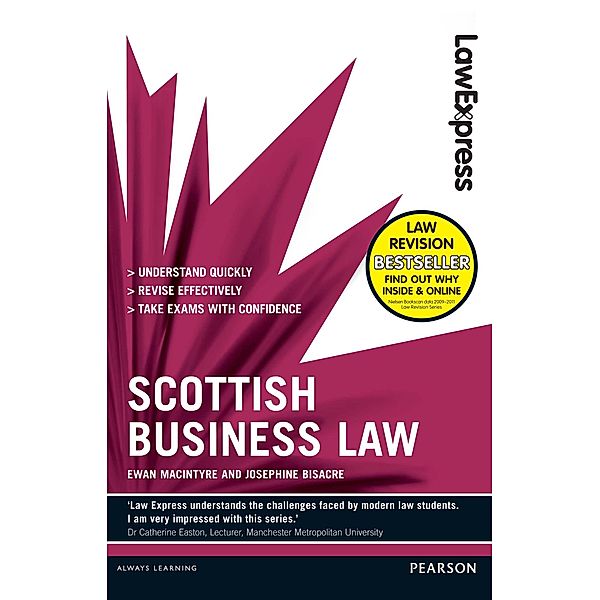 Law Express: Scottish Business Law (Revision Guide), Ewan Macintyre, Josephine Bisacre