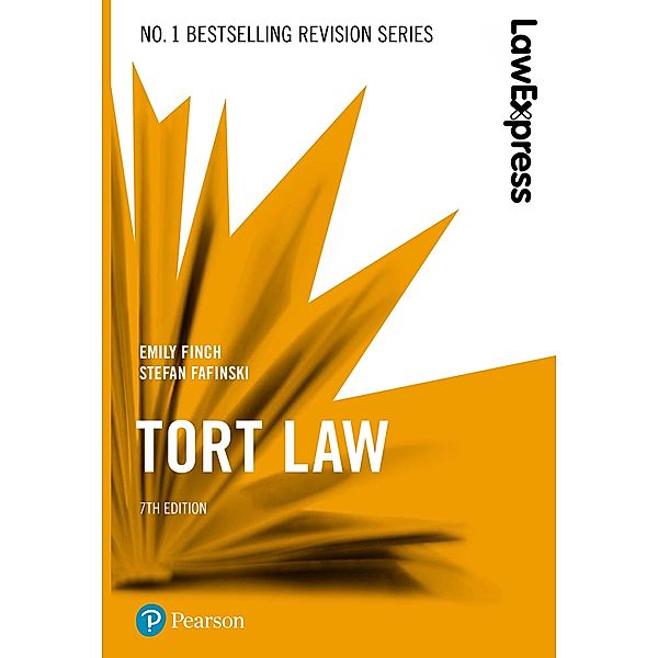 Law Express: Tort Law, Emily Finch, Stefan Fafinski