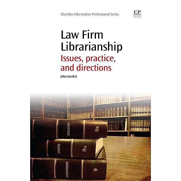Law Firm Librarianship, John Azzolini