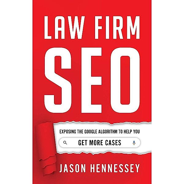 Law Firm SEO, Jason Hennessey