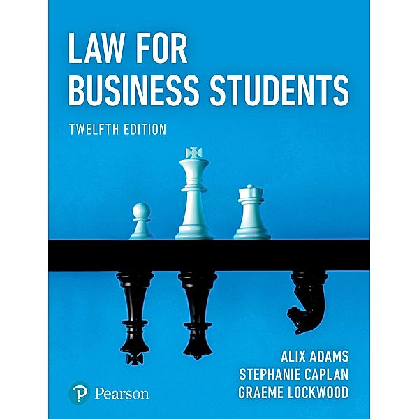 Law for Business Students, Alix Adams, Stephanie Caplan, Graeme Lockwood