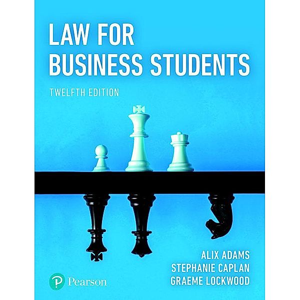 Law for Business Students, Alix Adams, Stephanie Caplan, Graeme Lockwood