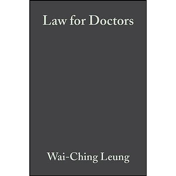 Law for Doctors, Wai-Ching Leung