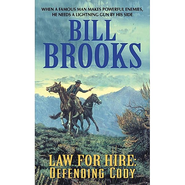Law for Hire: Defending Cody, Bill Brooks