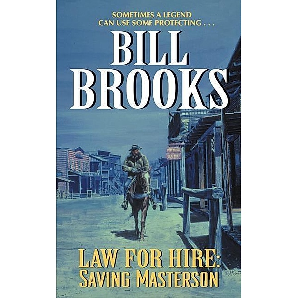 Law for Hire: Saving Masterson / HarperCollins e-books, Bill Brooks