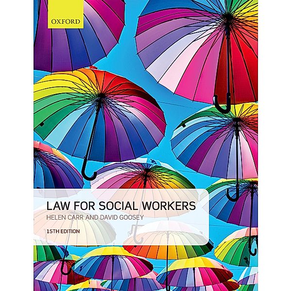 Law for Social Workers, Helen Carr, David Goosey