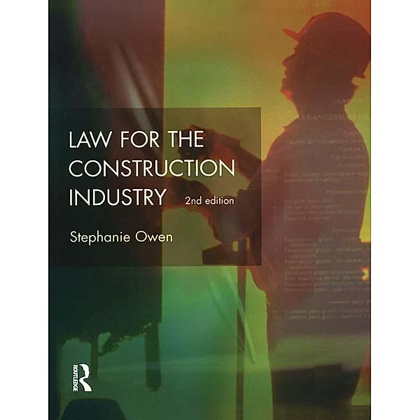 Law for the Construction Industry, J. R. Lewis, Stephanie Owen