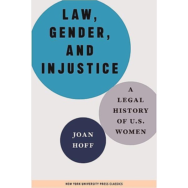 Law, Gender, and Injustice, Joan Hoff