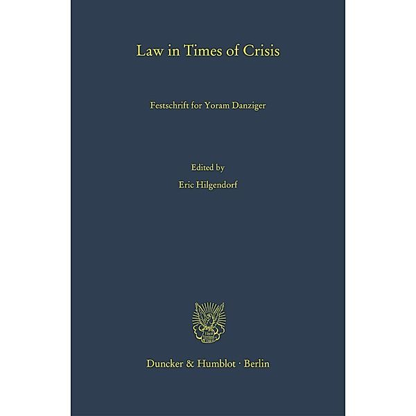 Law in Times of Crisis.