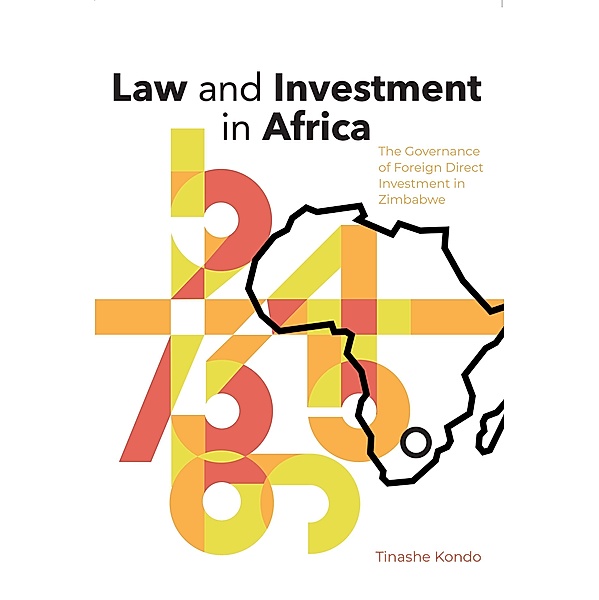 Law & Investment in Africa / UWC Press, Tinahse Kondo