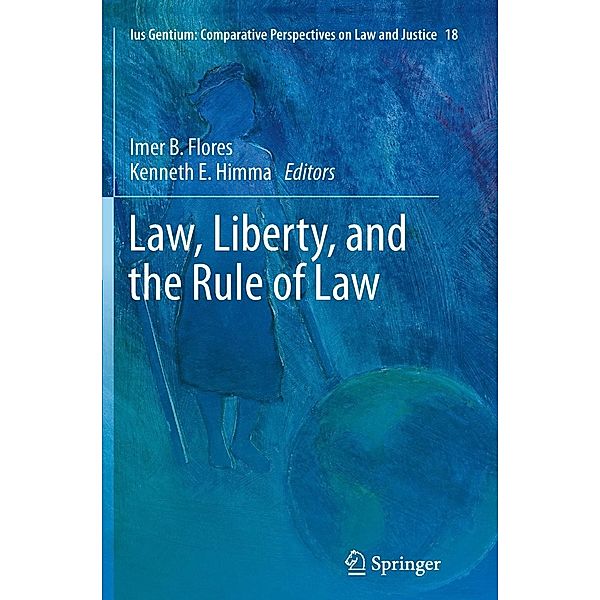 Law, Liberty, and the Rule of Law