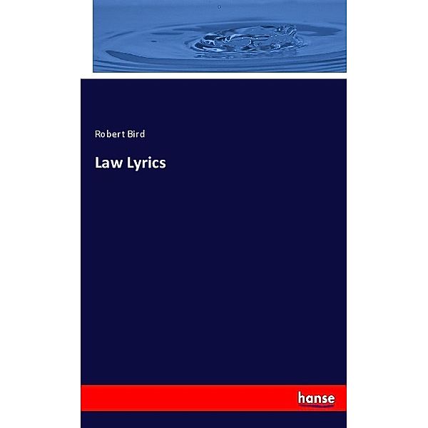 Law Lyrics, Robert Bird