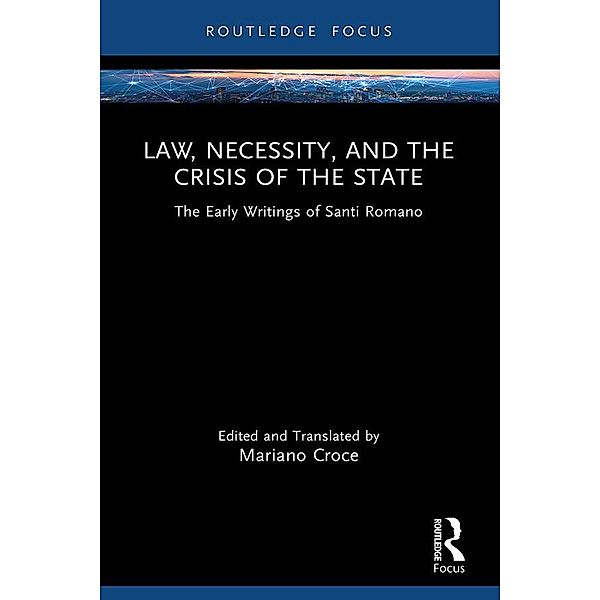 Law, Necessity, and the Crisis of the State