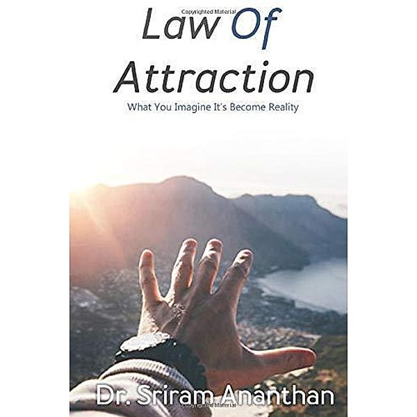 Law Of Attraction, Sriram Ananthan