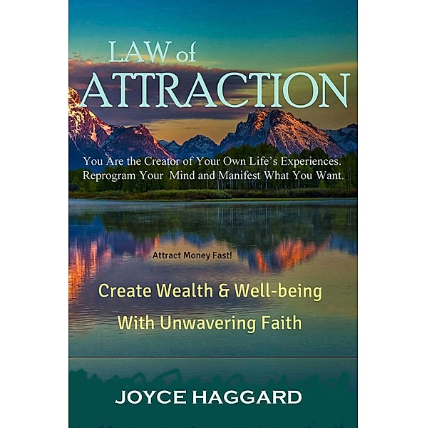 Law of Attraction, Joyce Haggard